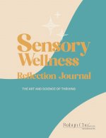 Sensory Reflection Journal