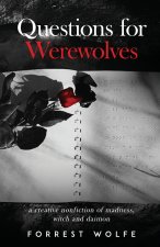 Questions for Werewolves
