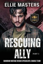 Rescuing Ally (Part 2)