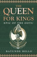The Queen For Kings