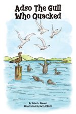 Adso The Gull Who Quacked