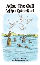 Adso The Gull Who Quacked