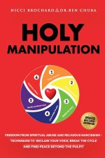 Holy Manipulation