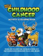 Childhood Cancer Activity & Coloring Book