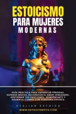 Estoicismo Para Mujeres Modernas