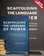 Scaffolding the Language of Power
