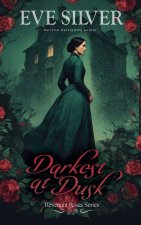 Darkest at Dusk