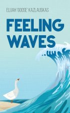 Feeling Waves