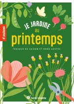 Je jardine au printemps