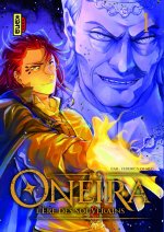 Oneira - L'ère des souverains - Tome 1