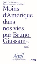 MOINS D'AMERIQUE DANS NOS VIES : FACE A L'IA, L'URGENCE D'UNE SOUVERAINETE NUMERIQUE
