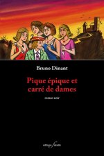 PIQUE EPIQUE ET CARRE DE DAMES