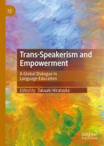 Trans-Speakerism and Empowerment