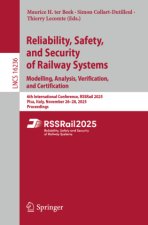 Reliability, Safety, and Security of Railway Systems. Modelling, Analysis, Verification, and Certification