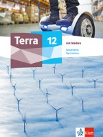 Terra Geographie 12.Schulbuch mit Medien Klasse 12.  Ausgabe Sachsen Gymnasium