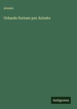 Orlando furioso por Ariosto