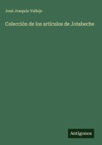 Colección de los artículos de Jotabeche