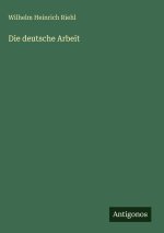 Die deutsche Arbeit