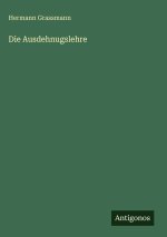 Die Ausdehnugslehre