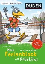 Mein Ferienblock mit Rabe Linus - Fit für die 4. Klasse