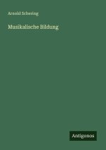 Musikalische Bildung