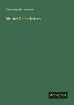 Die drei Reiherfedern