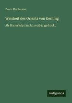 Weisheit des Orients von Kerning