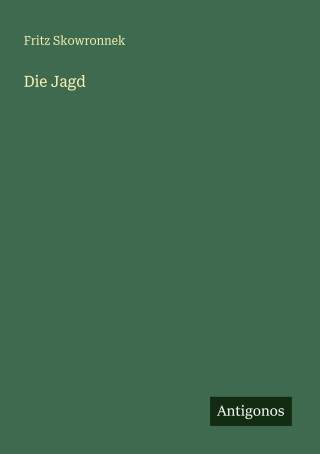 Die Jagd