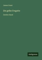 Die gelbe Fregatte