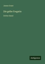 Die gelbe Fregatte