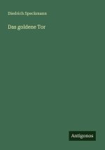 Das goldene Tor