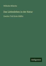 Das Liebesleben in der Natur