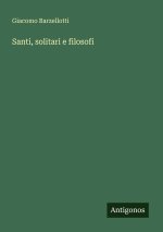 Santi, solitari e filosofi