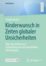 Kinderwunsch in Zeiten globaler Unsicherheiten