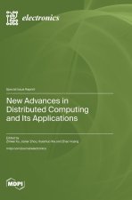 New Advances in Distributed Computing and Its Applications
