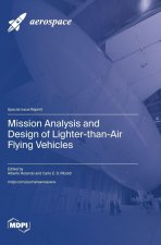 Mission Analysis and Design of Lighter-than-Air Flying Vehicles