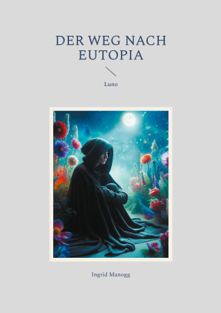Der Weg nach Eutopia