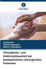 Flüssigkeits- und Elektrolythaushalt bei postoperativen chirurgischen Patienten