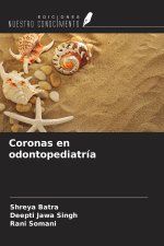 Coronas en odontopediatría