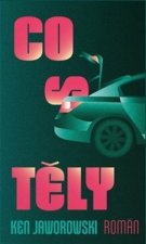 Co s těly