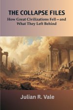 The Collapse Files