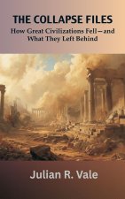 The Collapse Files