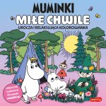 Muminki. Miłe chwile. Urocza i relaksująca kolorowanka