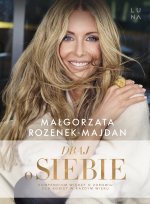 Dbaj o siebie. Kompendium wiedzy o zdrowiu dla kobiet w każdym wieku