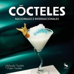 Cócteles: Nacionales e internacionales