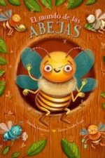 El mundo de las abejas