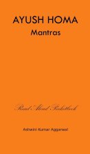 Ayush Homa Mantras