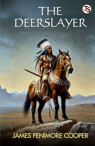 The Deerslayer