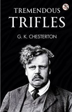 Tremendous Trifles