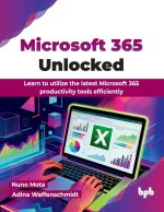Microsoft 365 Unlocked
